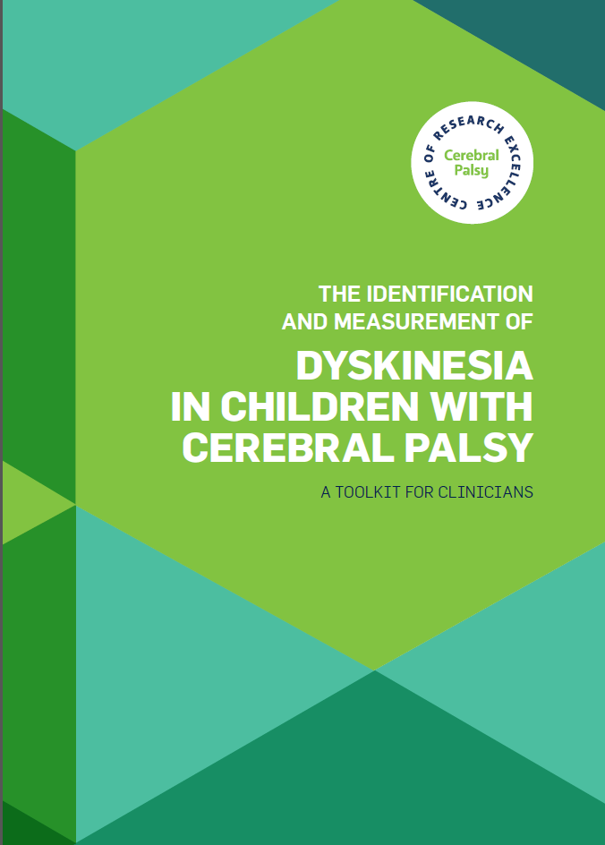 Dyskinesia in cerebral palsy: A toolkit for clinicians