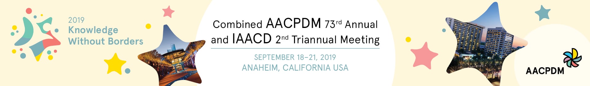 2019 AACPDM and IAACD Annual Meeting Call for Abstract Submissions