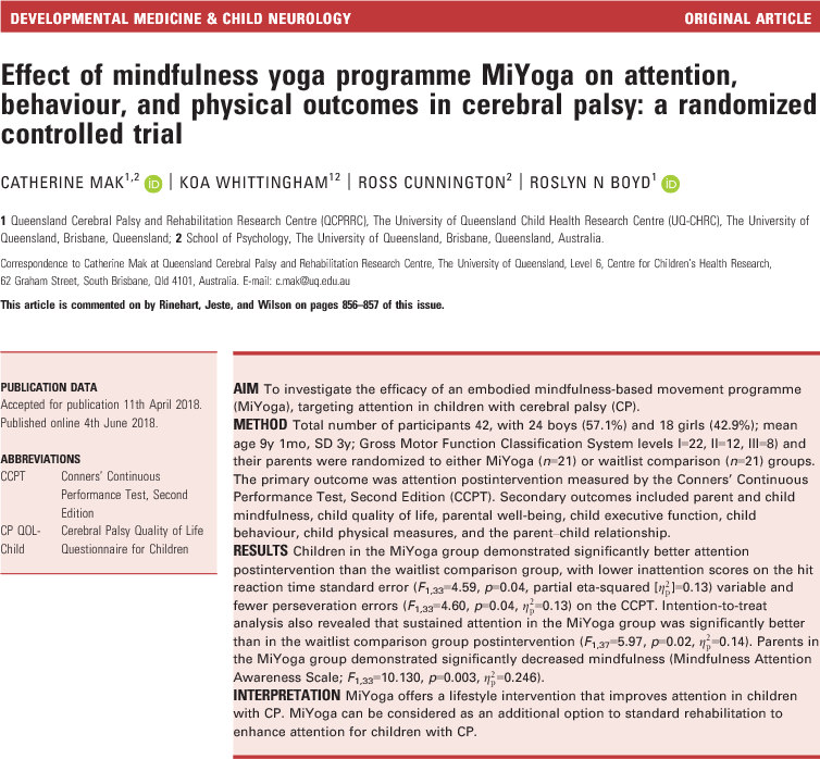 Effect of mindfulness yoga programme MiYoga on attention, behaviour, and physical outcomes in cerebral palsy: a randomized controlled trial