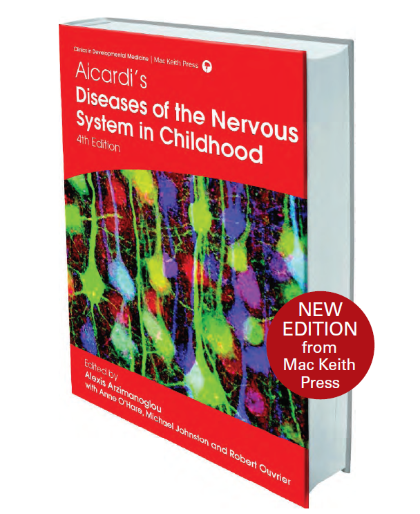 Aicardi’s Diseases of the Nervous System in Childhood, 4th ed