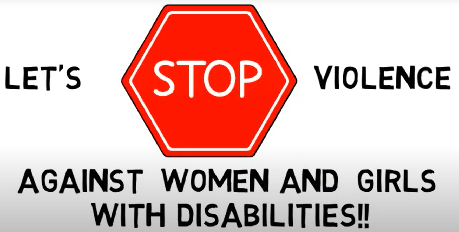 Stop Violence Against Girls and Women with disabilities