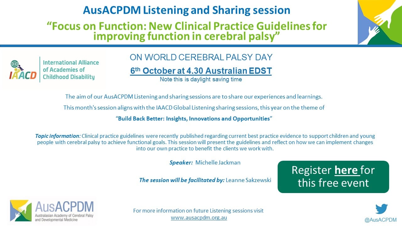 World CP Day 6th Oct: Global IAACD / AusACPDM Listening and Sharing session