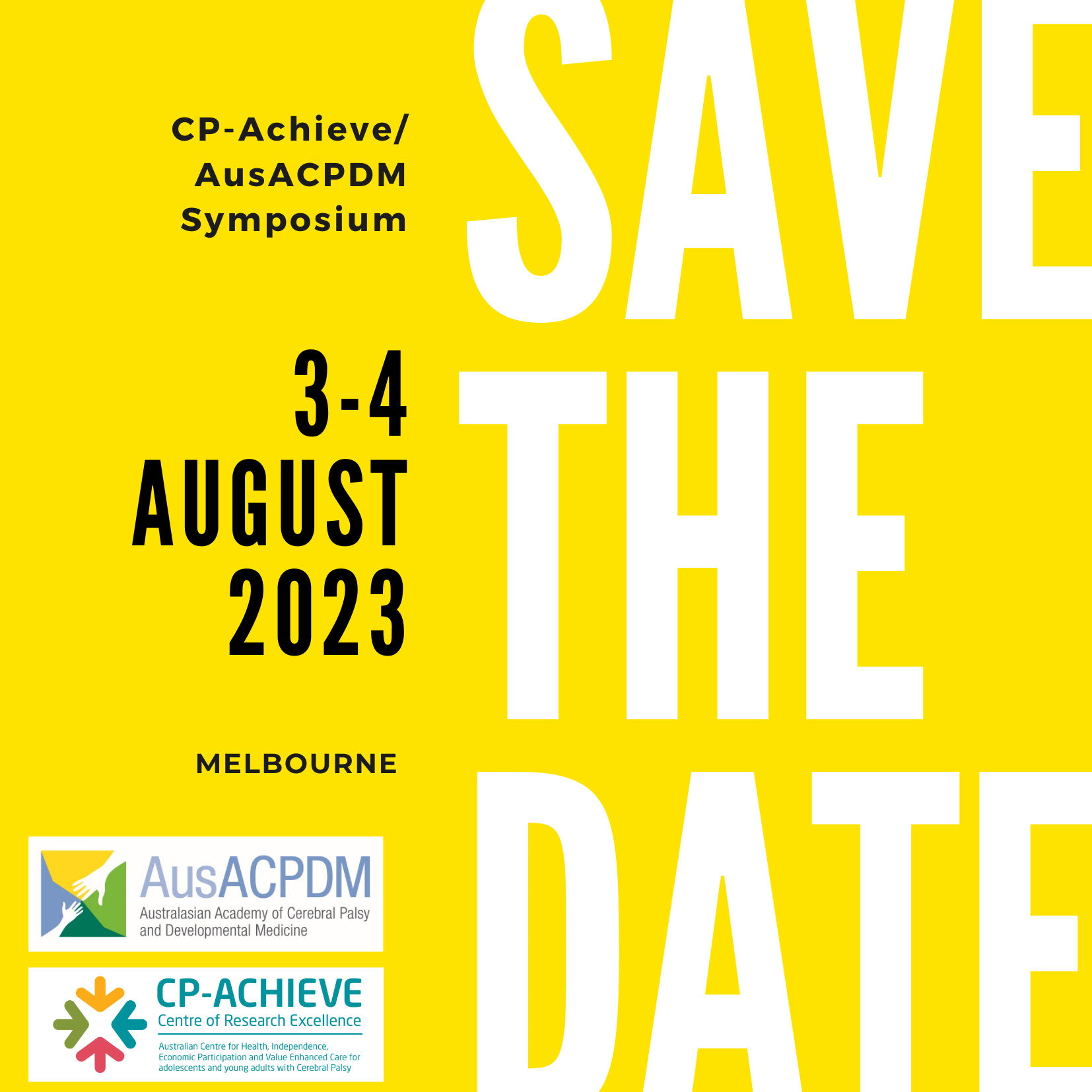 Save the date! 3-4th August CP-Achieve/ AusACPDM 2023 Symposium