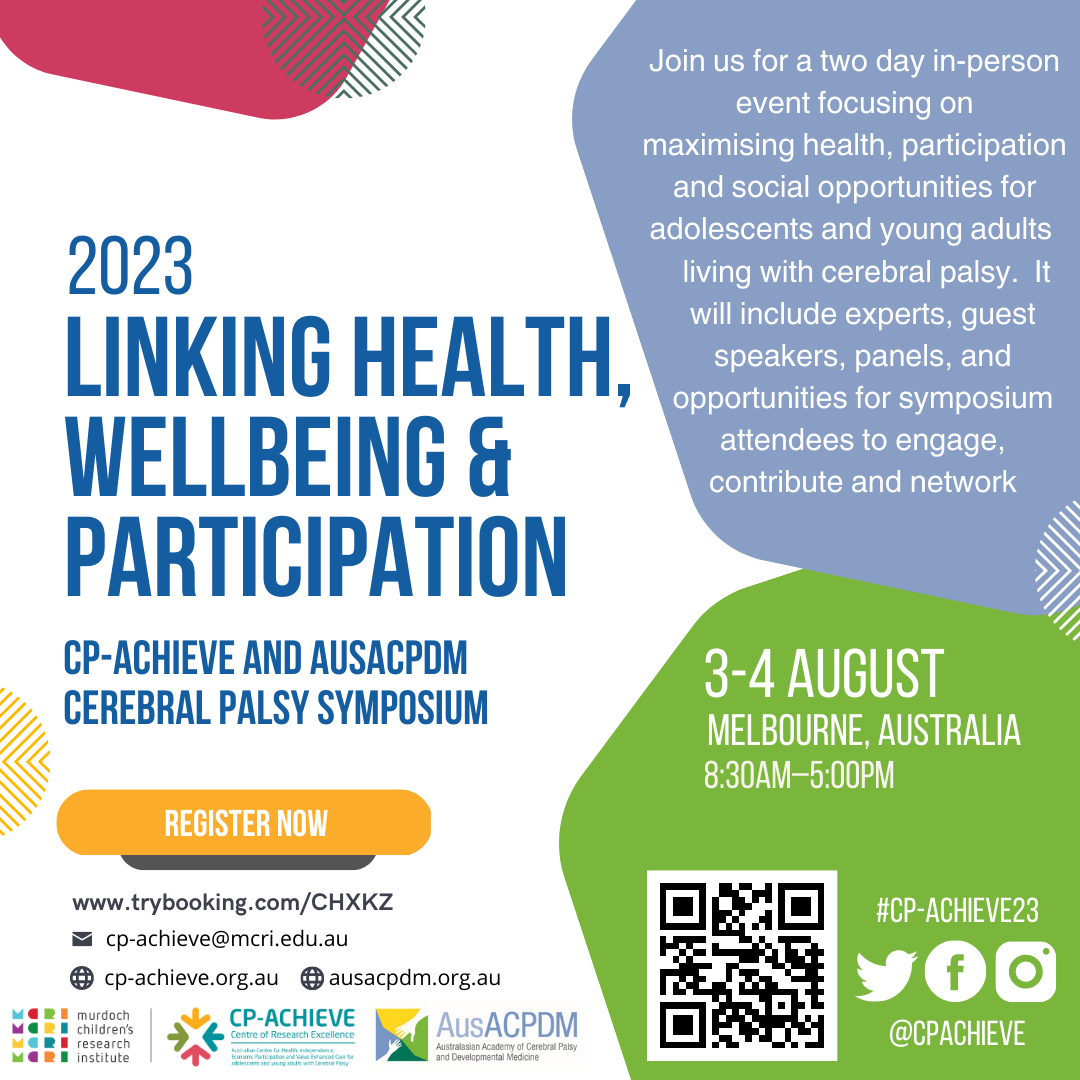 CP-Achieve and AusACPDM 2023 Symposium: Linking Health, Wellbeing and Participation